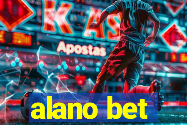 alano bet